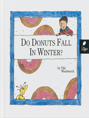 cover image of Do Donuts Fall in the Winter?